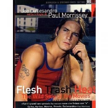 Joe Dallesandro Nella Trilogia di Paul Morrissey