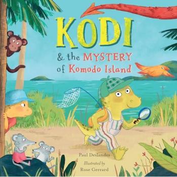 Kodi and the mystery of Komodo Island by Paul Deslandes