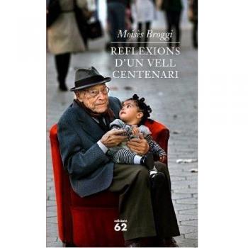 Reflexions d'un vell centenari (Tapa blanda).