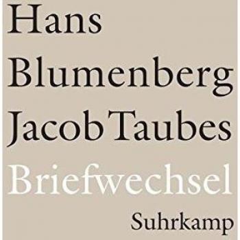 Hans Blumenberg Briefwechsel 1961-1981: Und Weitere Materialien