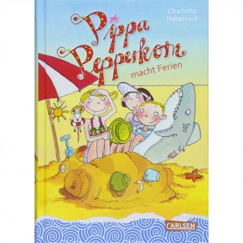 Pippa Pepperkorn 8: Pippa Pepperkorn macht Ferien