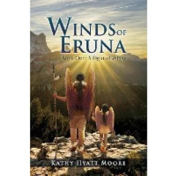 The Winds of Eruna, Book One