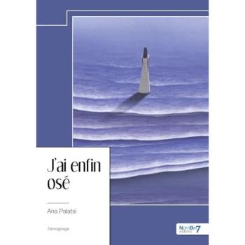 J'ai enfin osé