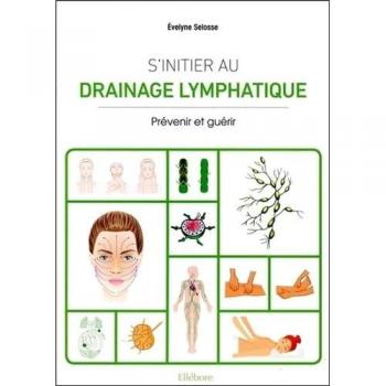 S'initier au drainage lymphatique