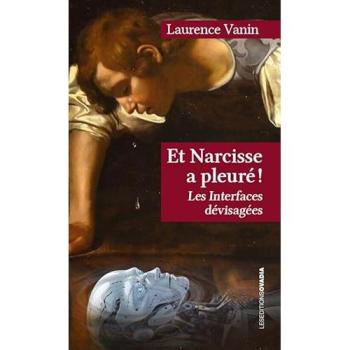 Et Narcisse a pleuré !