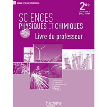 Sciences physiques et chimiques 2de Bac Pro