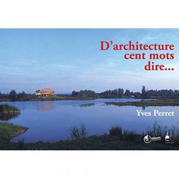 D'architecture cent mots dire