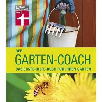Folko Kullmann Der Garten-Coach: Das Erste-Hilfe-Buch Für Ihren Garten