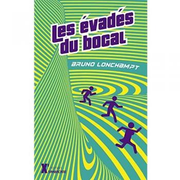 Les évadés du bocal