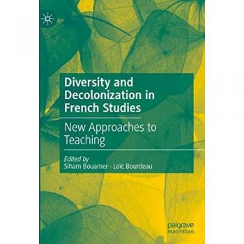Diversity and Decolonization in French Studies