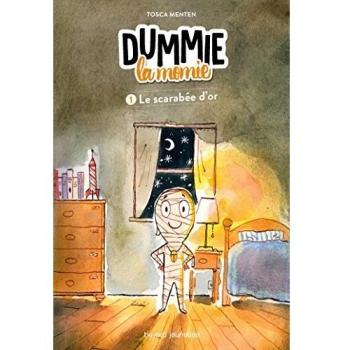 Dummie la momie, Tome 1 : Le scarabée d'or