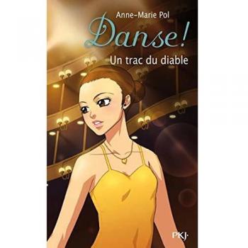 11. Danse ! Un trac du diable