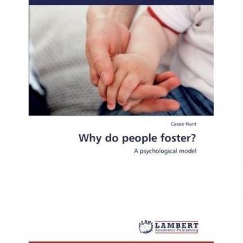 Why do people foster?