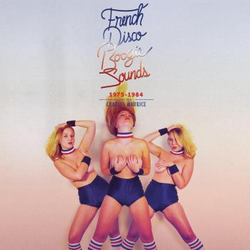 French Disco Boogie Sounds 1975-1984