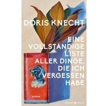 Eine vollstÃ¤ndige Liste aller Dinge, die ich vergessen habe