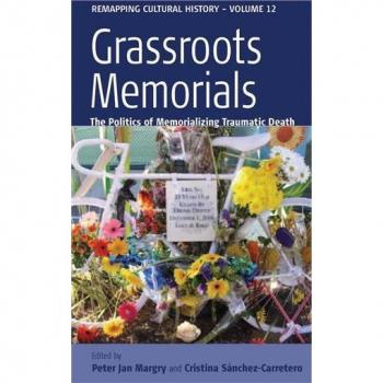Vitalsource Technologies, Inc. Grassroots Memorials: The Politics Of Memorializing Traumatic Death