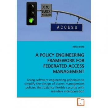 A Policy Engineering Framework for Federated Access Management