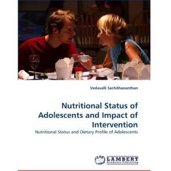 Nutritional Status of Adolescents and Impact of Intervention: Nutritional Status and Dietary Profile of Adolescents