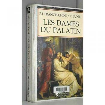 Les dames du Palatin, Tome 1 :  (Grands Romans)