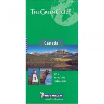 Michelin The Green Guide Canada,  MICHELIN GREEN GUIDE: CANADA ENGLISH EDITION