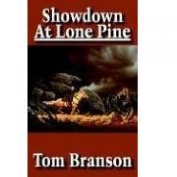 Showdown At Lone Pine