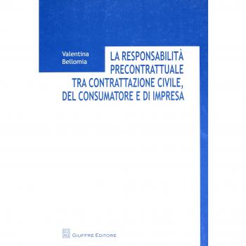 La responsabilità precontrattuale tra contrattazione civile, del consumatore e di impresa