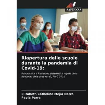 Riapertura delle scuole durante la pandemia di Covid-19:: Panoramica e Revisione sistematica rapida della Roadmap delle aree rurali, Perù 2021