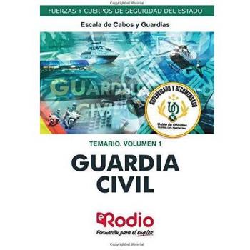 Guardia Civil. Temario. Volumen 1. Escala de Cabos y Guardias