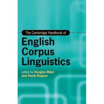 The cambridge handbook of english corpus linguistics