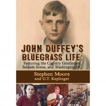 JOHN DUFFEY'S BLUEGRASS LIFE
