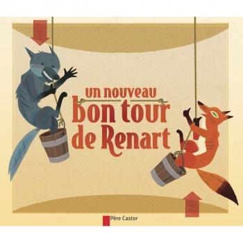 Un nouveau bon tour de Renart