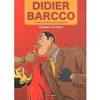 Didier Barcco : Plaisir d'offrir, Fierté de vendre