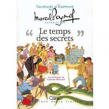 Souvenirs d'enfance, tome 3 : Le Temps des secrets