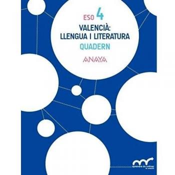 Valencià: llengua i literatura 4. Quadern. (Tapa blanda).