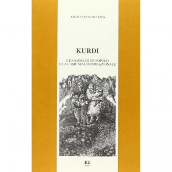 Kurdi. Il dramma di un popolo e la comunità internazionale