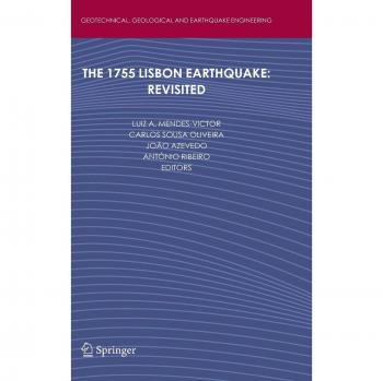 The 1755 Lisbon Earthquake: Revisited