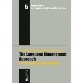 The Language Management Approach: A Focus on Research Methodology