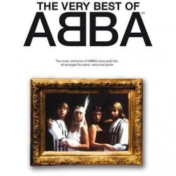 The Very Best of ABBA: The music and lyrics of ABBA's pure gold hits all arranged for piano, voice and guitar