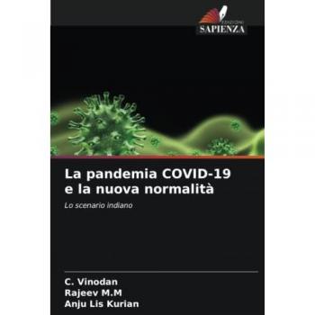Vinodan, C.: La pandemia COVID-19 e la nuova normalità