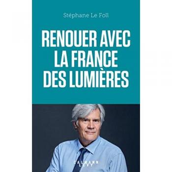 Renouer avec la France des Lumières
