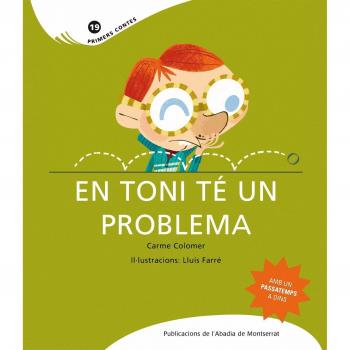 En Toni té un problema (Tapa blanda).