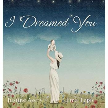 I Dreamed You
