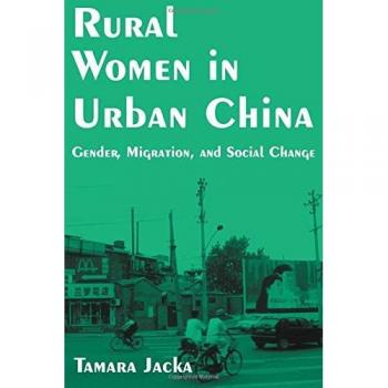 Rural Women in Urban China: Gender, Migration, and Social Change