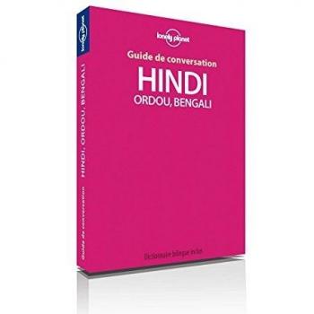 Guide de conversation Hindi, ourdou et Bengali 3ed