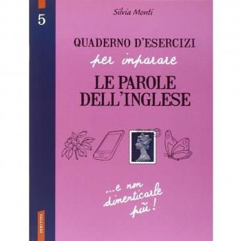 Quaderno d'esercizi per imparare le parole dell'inglese. Vol. 5