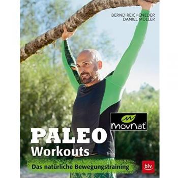 Die Original MovNat-Workouts