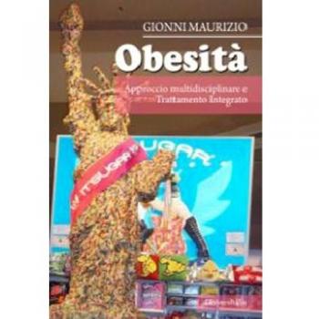 Obesità. Approccio multidisciplinare a trattamento integrato