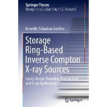 Storage Ring-Based Inverse Compton X-ray Sources: Cavity Design, Beamline Development and X-ray Applications