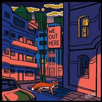 We Out Here [Vinyl LP]