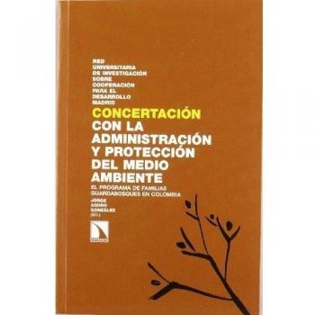 Concertacion Con La Administracion Y Proteccion Del Medio Ambiente